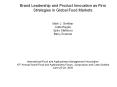 Brand Leadership and Product Innovation as Firm Strategies in Global Food Markets  Mark J. Gehlhar Anita Regmi Spiro Stefanou Barry Zoumas    International Food and Agribusiness Management Association 15th Annual World Food and Agribusiness Forum, PowerPoint PPT Presentation
