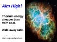 Aim High! Thorium energy cheaper than from coal. Walk away safe.  robert.hargraves@gmail.com PowerPoint PPT Presentation
