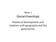 Week 1 Geoarchaeology PowerPoint PPT Presentation