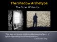The Shadow Archetype PowerPoint PPT Presentation