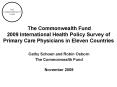 The Commonwealth Fund 2009 International Health Policy Survey of Primary Care Physicians in Eleven Countries PowerPoint PPT Presentation