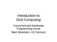 Introduction to Grid Computing PowerPoint PPT Presentation