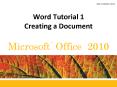 Word Tutorial 1 Creating a Document PowerPoint PPT Presentation