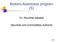 Brokers Awareness program (5) PowerPoint PPT Presentation