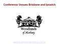 Conference Venues Brisbane and Ipswich PowerPoint PPT Presentation