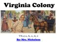Virginia Colony PowerPoint PPT Presentation