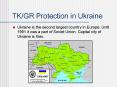 TK/GR Protection in Ukraine PowerPoint PPT Presentation
