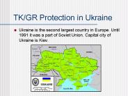 TK/GR Protection in Ukraine