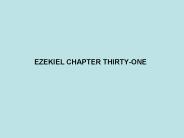EZEKIEL CHAPTER THIRTY-ONE