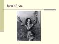 Joan of Arc PowerPoint PPT Presentation