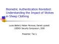 Biometric Authentication Revisited: Understanding the Impact of Wolves in Sheep Clothing PowerPoint PPT Presentation