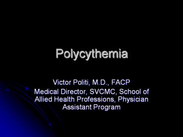 Polycythemia