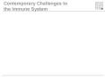 Contemporary Challenges to the Immune System PowerPoint PPT Presentation