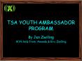 TSA YOUTH AMBASSADOR PROGRAM PowerPoint PPT Presentation