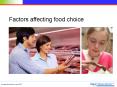 Factors affecting food choice PowerPoint PPT Presentation