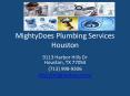 MightyDoes Plumbing Services Houston PowerPoint PPT Presentation