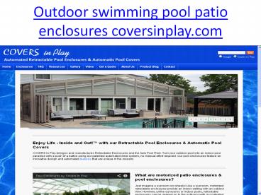 Outdoor swimming pool patio enclosures coversinplay.com