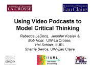 Using Video Podcasts to Model Critical Thinking
