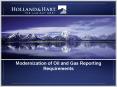 Modernization of Oil and Gas Reporting Requirements PowerPoint PPT Presentation