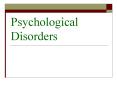 Psychological Disorders PowerPoint PPT Presentation