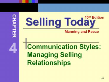 Communication Styles: Managing Selling Relationships
