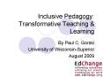 Inclusive Pedagogy: Transformative Teaching PowerPoint PPT Presentation