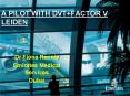A PILOT WITH DVT FACTOR V LEIDEN PowerPoint PPT Presentation