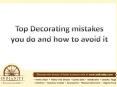 Top Decorating mistakes you do and how to avoid it? PowerPoint PPT Presentation