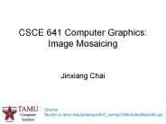 CSCE 641 Computer Graphics: Image Mosaicing