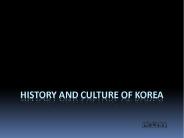 History and Culture of Korea