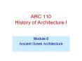 ARC 110 History of Architecture I PowerPoint PPT Presentation