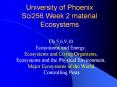 University of Phoenix Sci256 Week 2 material Ecosystems PowerPoint PPT Presentation