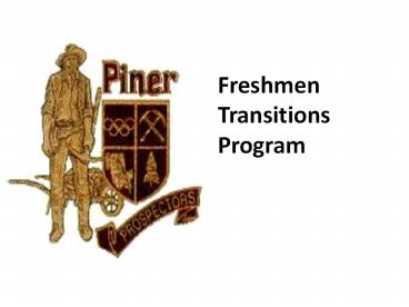 Freshmen  Transitions  Program