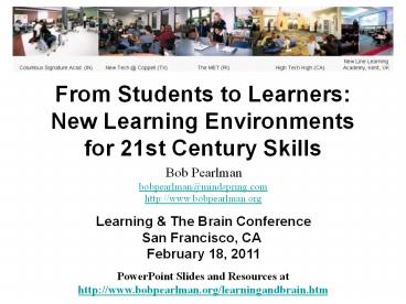 From Students to Learners: New Learning Environments for 21st Century Skills