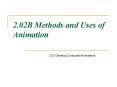 2.02B Methods and Uses of Animation PowerPoint PPT Presentation