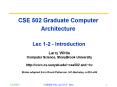 CSE 502 Graduate Computer Architecture  Lec 1-2 - Introduction PowerPoint PPT Presentation