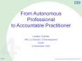 From Autonomous Professional to Accountable Practitioner PowerPoint PPT Presentation