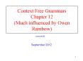 Context Free Grammars Chapter 12 (Much influenced by Owen Rambow) PowerPoint PPT Presentation