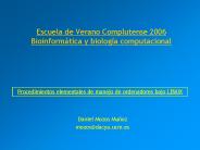 Escuela de Verano Complutense 2006 Bioinform