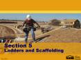 Section 5 Ladders and Scaffolding PowerPoint PPT Presentation