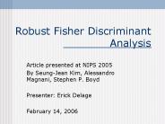 Robust Fisher Discriminant Analysis