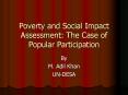 Poverty and Social Impact Assessment: The Case of Popular Participation PowerPoint PPT Presentation
