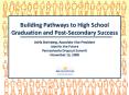 Building Pathways to High School Graduation and Post-Secondary Success Adria Steinberg, Associate Vice President Jobs for the Future Pennsylvania Dropout Summit November 13, 2008 PowerPoint PPT Presentation