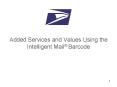 Added Services and Values Using the Intelligent Mail PowerPoint PPT Presentation