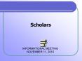 Scholars PowerPoint PPT Presentation