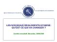 LES NOUVEAUX REGLEMENTS HYGIENE: QU PowerPoint PPT Presentation