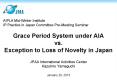 Grace Period System under AIA vs. Exception to Loss of Novelty in Japan PowerPoint PPT Presentation