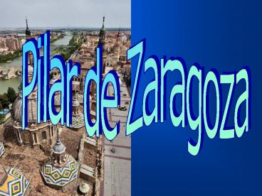Pilar de Zaragoza