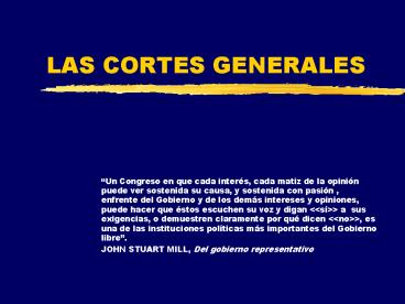LAS CORTES GENERALES