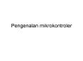 Pengenalan mikrokontroler PowerPoint PPT Presentation